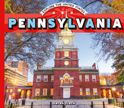 Pennsylvania - Book  of the Explore the United States