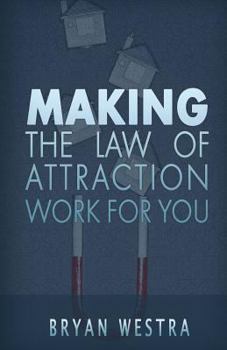 Paperback Making The Law of Attraction Work For You Book
