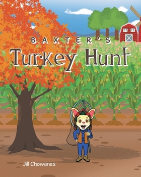 Paperback Baxter's Turkey Hunt Book