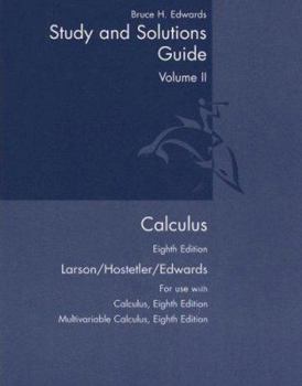 Paperback Student Study and Solutions Guide, Volume 2 for Larson/Hostetler/Edwards' Calculus, 8th Book