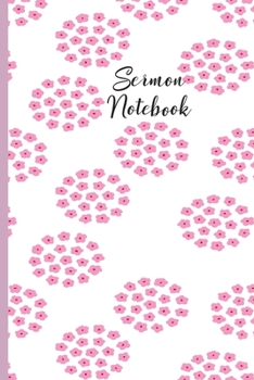 Paperback Sermon Notebook: Ring of Pink Flowers, Journal for Saturday or Sunday Service. Reflect on what was taught and take action. Book