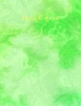 Sketch Book: Practice Painting, Drawing, Writing, Sketching or Creative Doodling.