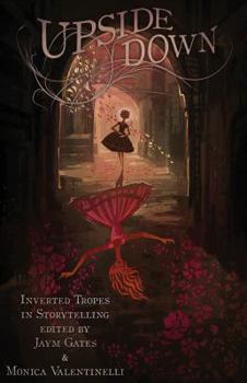 Upside Down: Inverted Tropes in Storytelling - Book  of the Titan and Serpent