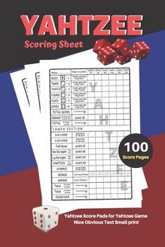 Paperback Yahtzee Scoring Sheet: V.1 Yahtzee Score Pads for Yahtzee Game Nice Obvious Text Small print Yahtzee Score Sheets 6 by 9 inch Book