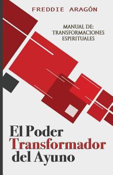 Paperback El Poder Transformador del Ayuno [Spanish] Book