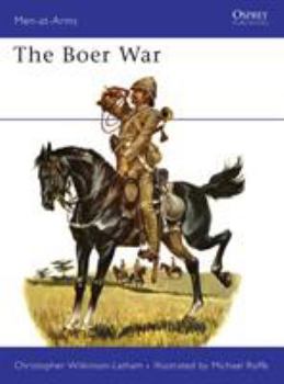 The Boer War (Men-at-Arms) - Book #62 of the Osprey Men at Arms