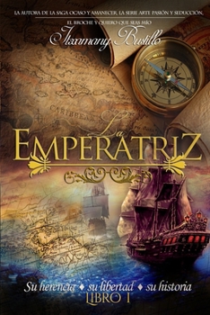 Paperback La Emperatriz (libro 1) [Spanish] Book