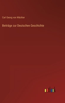 Hardcover Beiträge zur Deutschen Geschichte [German] Book