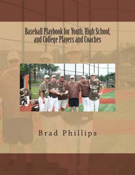 Paperback Baseball Playbook for Youth, High School, and College Players and Coaches Book