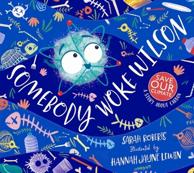 Paperback Somebody Woke Wilson Book
