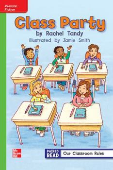 Paperback Reading Wonders, Grade 1, Leveled Reader Class Party, Beyond, Unit 1, 6-Pack Book