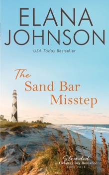 Paperback The Sand Bar Misstep Book