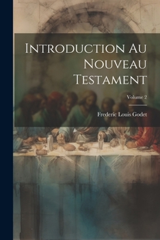 Paperback Introduction Au Nouveau Testament; Volume 2 [French] Book