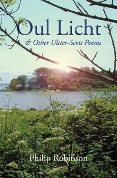 Paperback Oul Licht and other Ulster-Scots poems Book