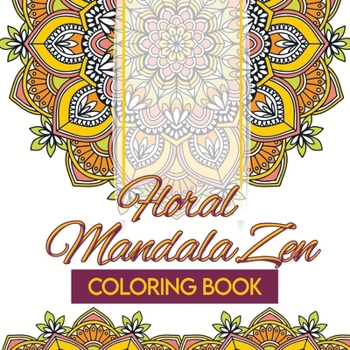 Paperback Floral Mandala Zen Coloring Book