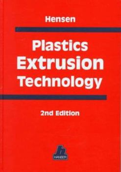 Hardcover Plastics Extrusion Technology Book