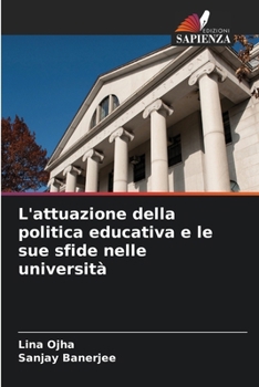 Paperback L'attuazione della politica educativa e le sue sfide nelle università [Italian] Book