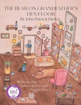 Paperback The Bear on Grandfather's Den Floor Book