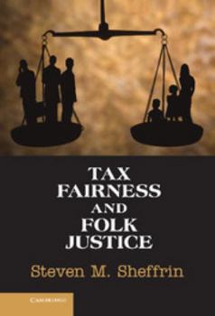 Hardcover Tax Fairness and Folk Justice Book