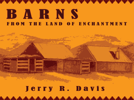 Paperback Barns from the Land of Enchantment Book