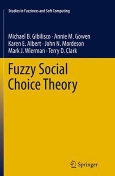 Paperback Fuzzy Social Choice Theory Book