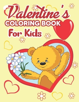 Paperback Valentine's Coloring Book for Kids: Valentine's Day Coloring Book - The Big Valentine's Day Coloring Book for Toddlers and Preschool, Valentine's Day Book