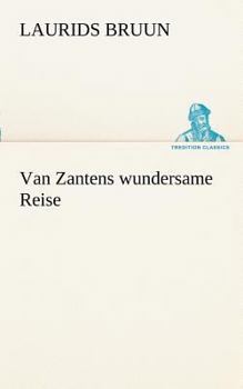 Paperback Van Zantens Wundersame Reise [German] Book
