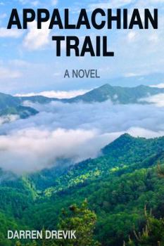 Paperback Appalachian Trail - A Novel Book