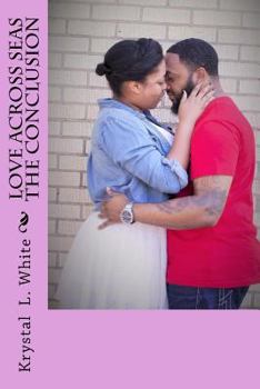Paperback Love Across Seas The Conclusion Book