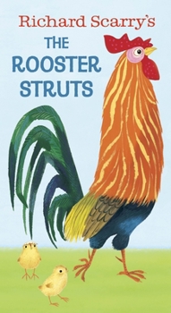 Board book Richard Scarry's the Rooster Struts Book
