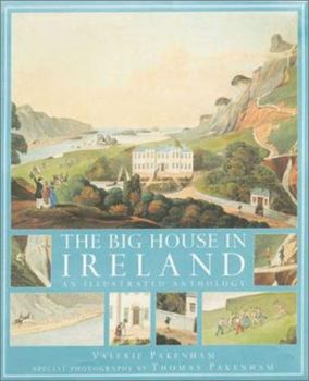 Hardcover The Big House In Ireland: An Illustrated Anthology Book