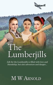 Paperback The Lumberjills Book