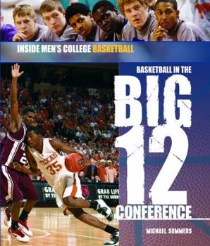 Library Binding Basketball in the Big 12 Conference Book