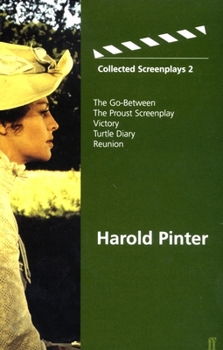 Paperback Harold Pinter 'the Go-Between', 'Proust Screenplay', 'Victory', 'Turtle Diary', 'Reunion : Collected Screenplays Book