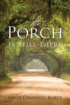 Paperback The Porch Is Still There Book