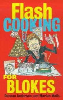 Paperback Flash Cooking for Blokes Book