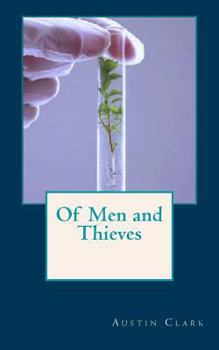 Paperback Of Men and Thieves Book