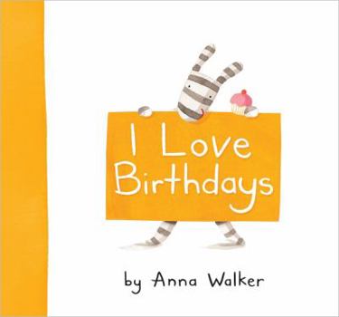 I Love Birthdays - Book  of the I Love