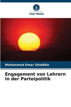 Paperback Engagement von Lehrern in der Parteipolitik [German] Book
