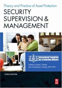 Paperback Security Supervision and Management: The Theory and Practice of Asset Protection Book