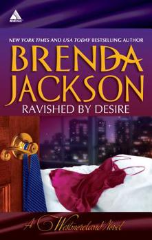 Ravished by Desire: A Little Dare\Thorn's Challenge - Book  of the Westmorelands