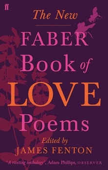 Paperback The New Faber Book of Love Poems Book
