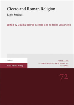 Paperback Cicero and Roman Religion: Eight Studies Book