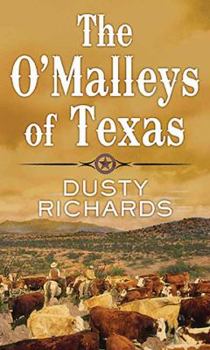The O'Malleys of Texas - Book #1 of the [The O'Malleys of Texas