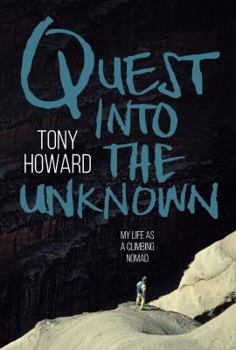 Paperback Quest into the Unknown: My life as a climbing nomad Book