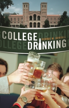 Hardcover College Drinking: Reframing a Social Problem Book