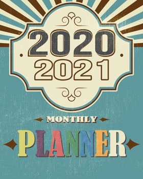 2020-2021 Monthly Planner: Blue Sky 8x10inch 2 Years Monthly Planner Calendar Schedule Organizer From January 1,2020 to December 31,2021 (24 Months Calendar Planner) With Holidays and Motivational Quo