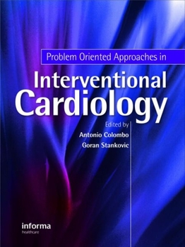 Hardcover Problem Oriented Approaches in Interventional Cardiology Book