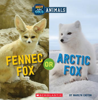Paperback Fennec Fox or Arctic Fox (Wild World: Hot and Cold Animals) Book
