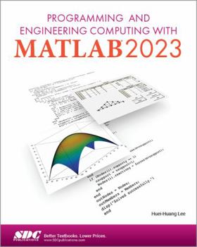 Paperback Programming and Engineering Computing with MATLAB 2023 Book
